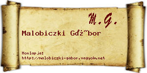 Malobiczki Gábor névjegykártya